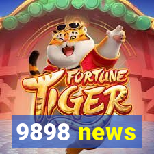 9898 news